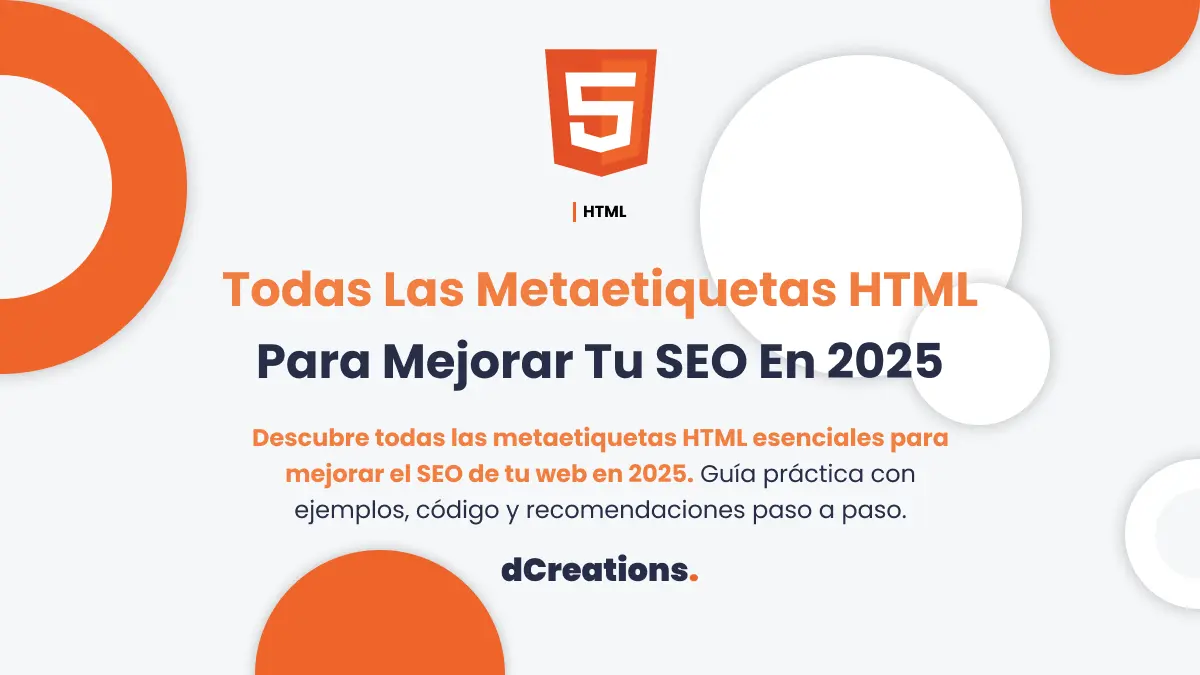 Todas Las Metaetiquetas HTML Para Mejorar Tu SEO En 2025