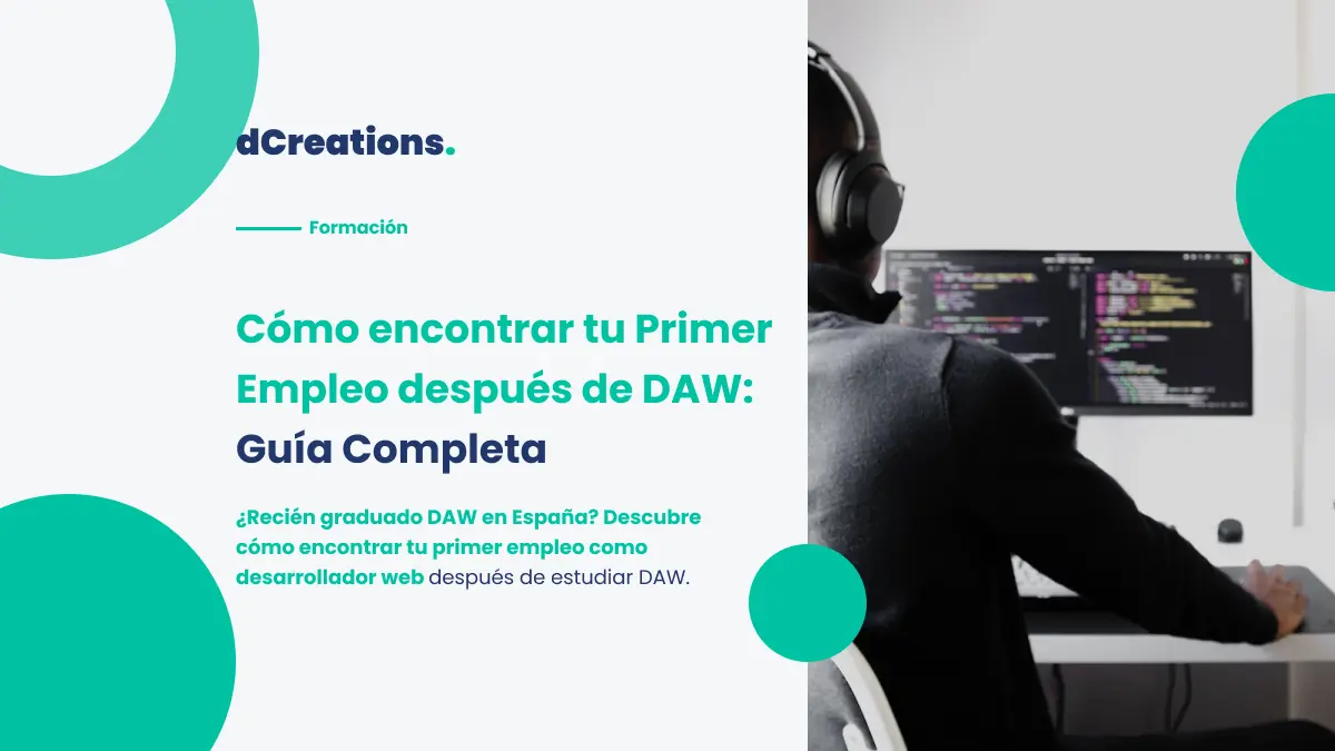Primer Empleo después de DAW: Guía Completa