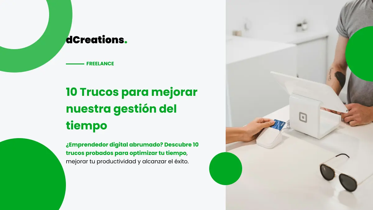 Productividad para Emprendedores: 10 Trucos Gestión Tiempo Eficaz