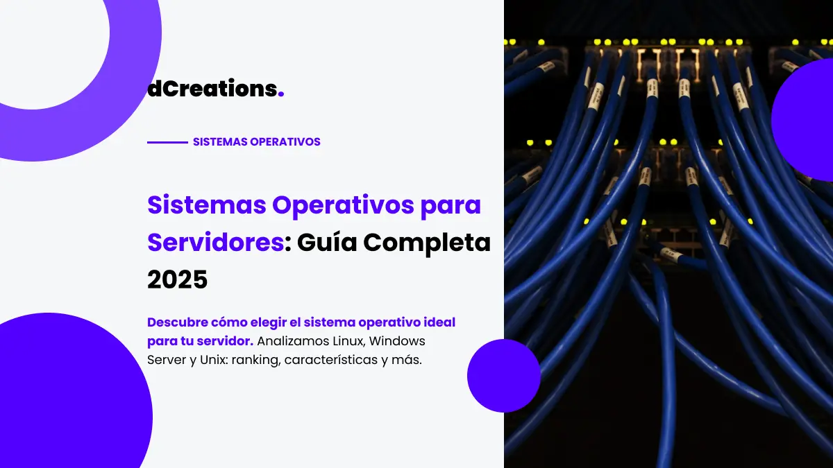 Sistemas Operativos para Servidores: Guía Completa 2025