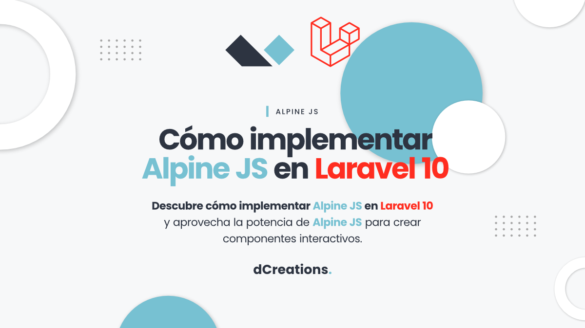 Cómo implementar Alpine JS en Laravel 10