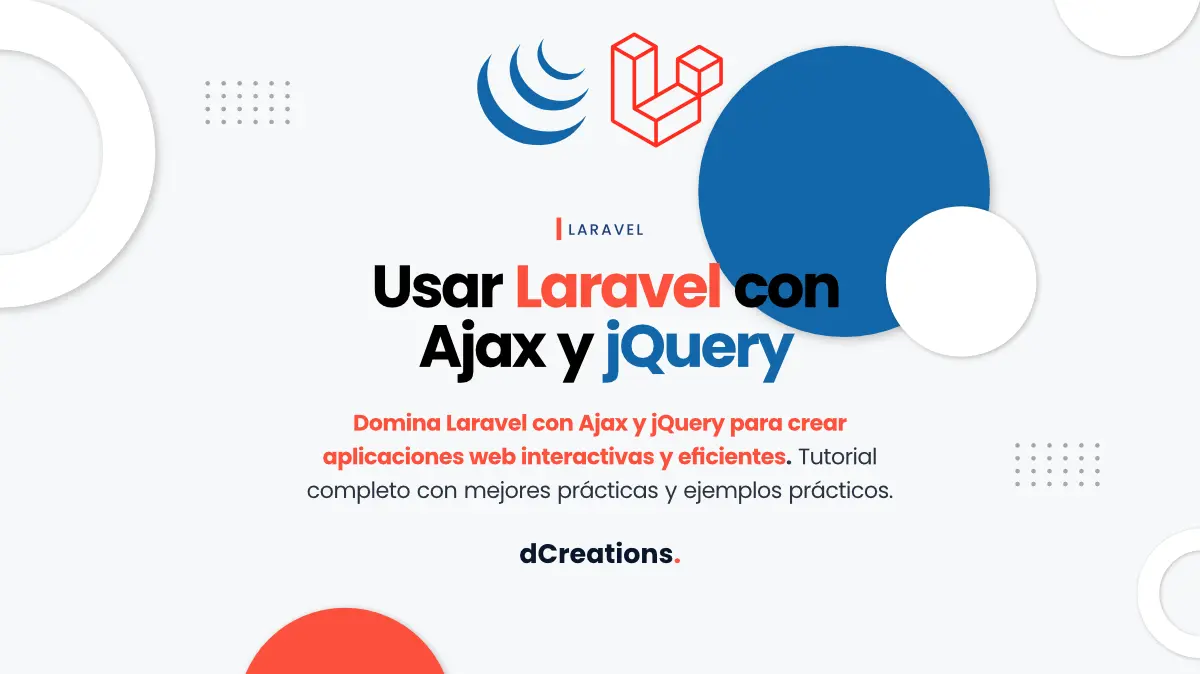 Usar Laravel con Ajax y jQuery para Desarrollo Web