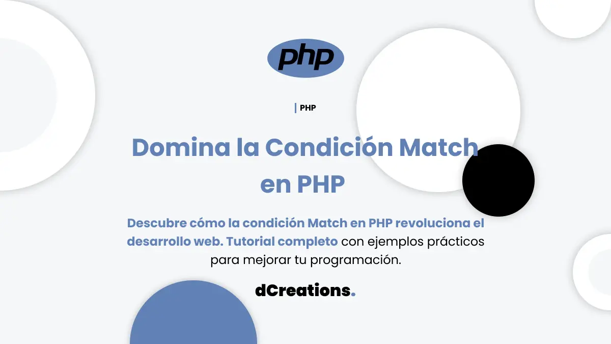 Domina la Condición Match en PHP