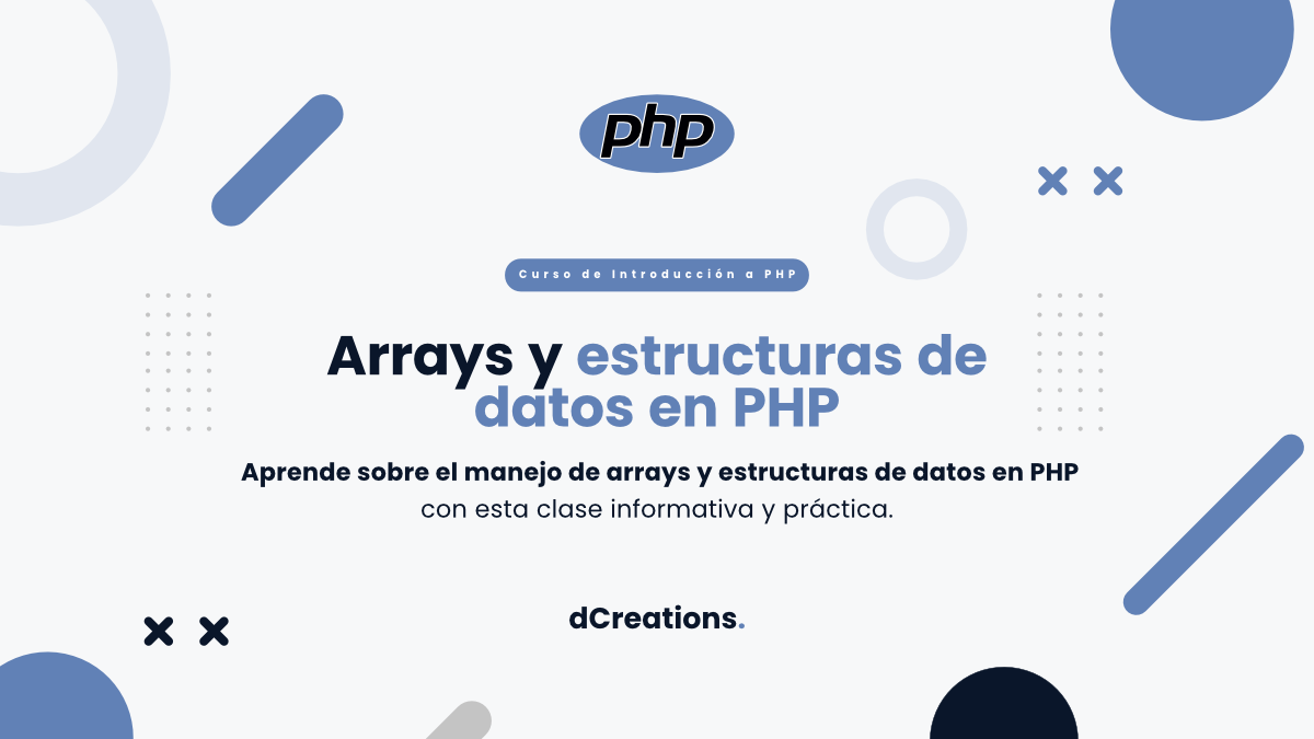 Arrays y estructuras de datos en PHP