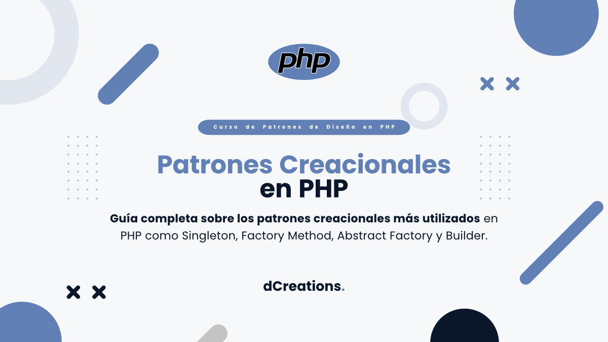 Patrones Creacionales en PHP