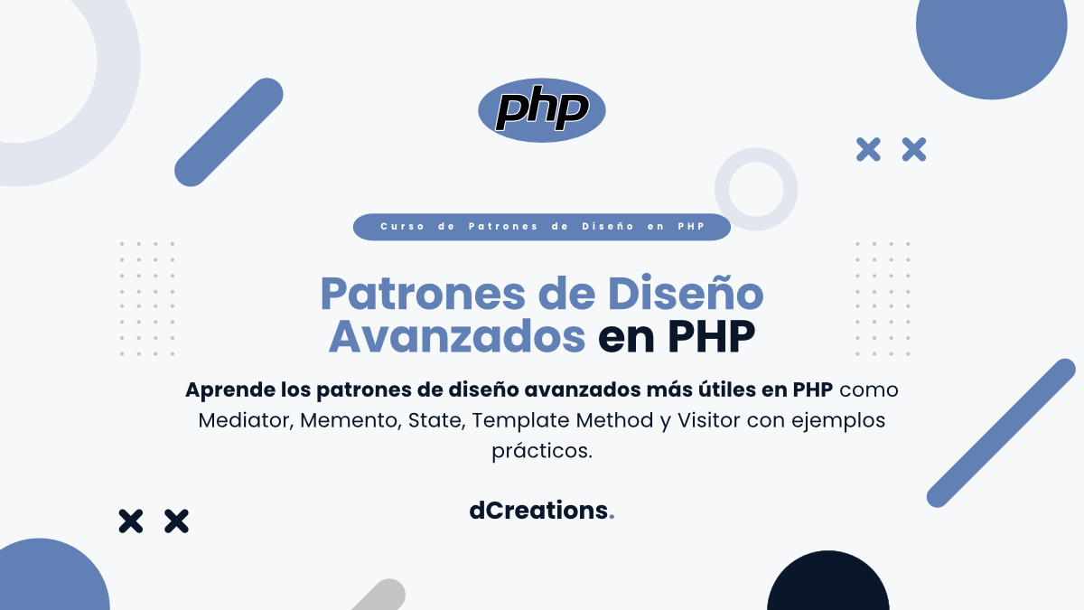 Patrones de Diseño Avanzados en PHP