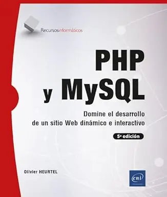 Ver el libro PHP y MySQL: Domine el Desarrollo de Sitios Web Dinámicos