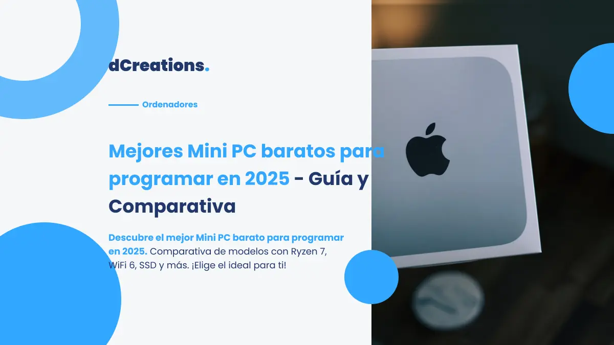 Mejores Mini PC baratos para programar en 2025